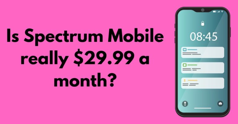 Is Spectrum Mobile really $29.99 a month?