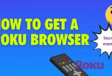 How to Get an Internet Browser on Roku TV